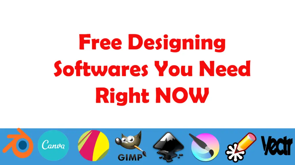 Graphic Design Free Software You Need Right NOW