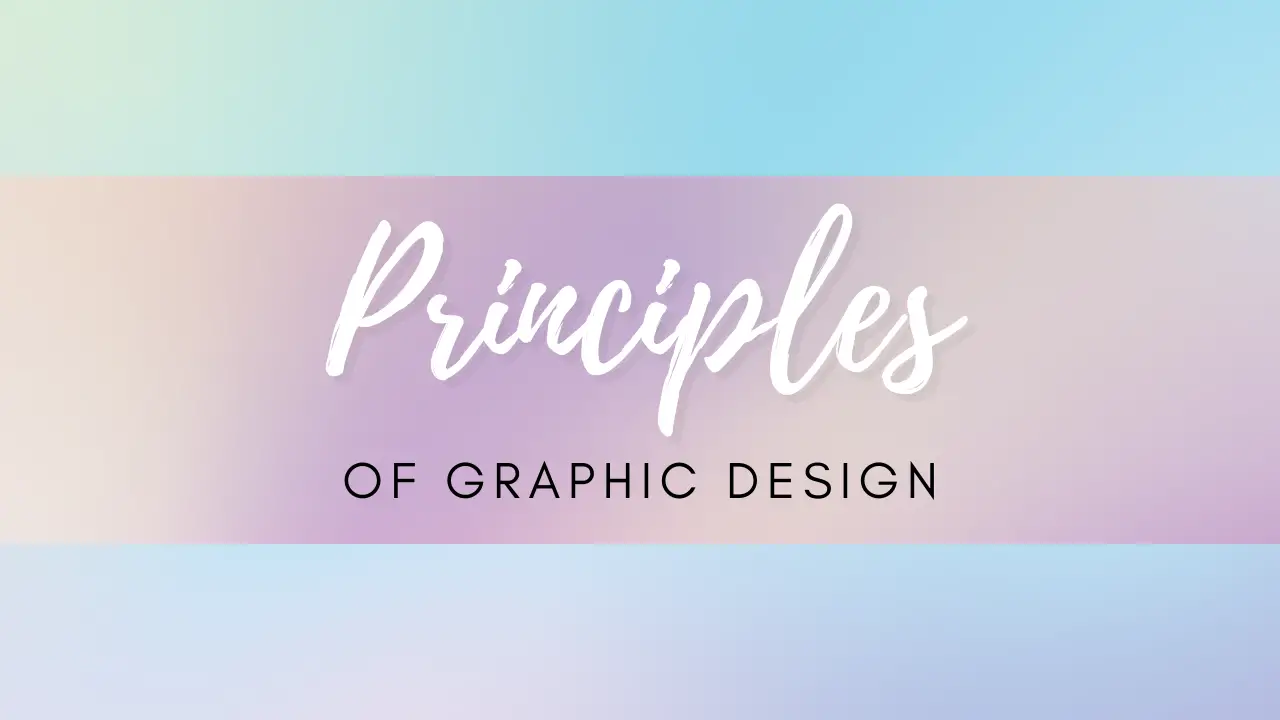 Principles of Graphic design