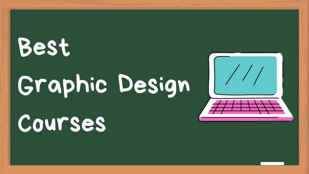 best graphic design courses