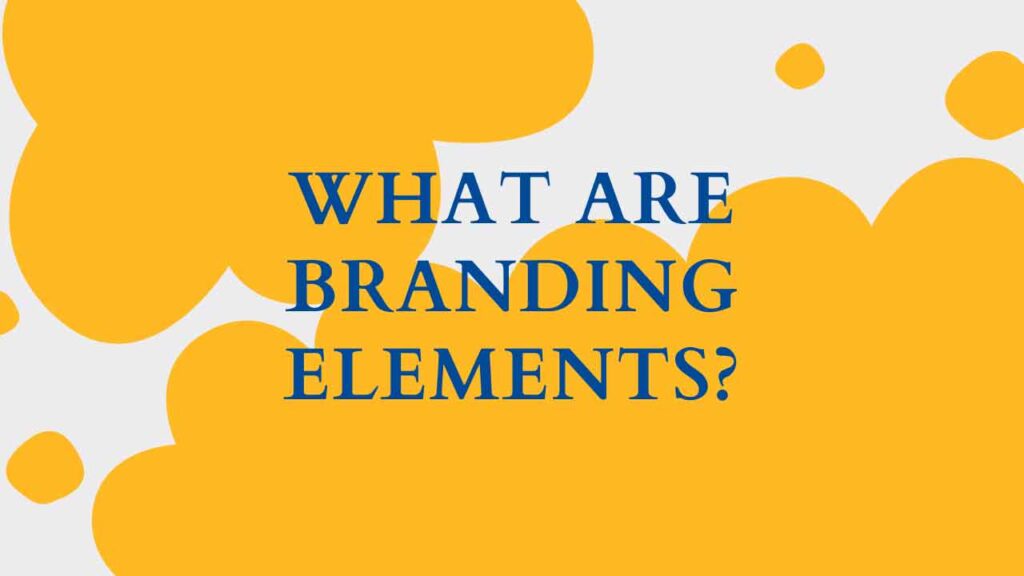 what are branding elements
