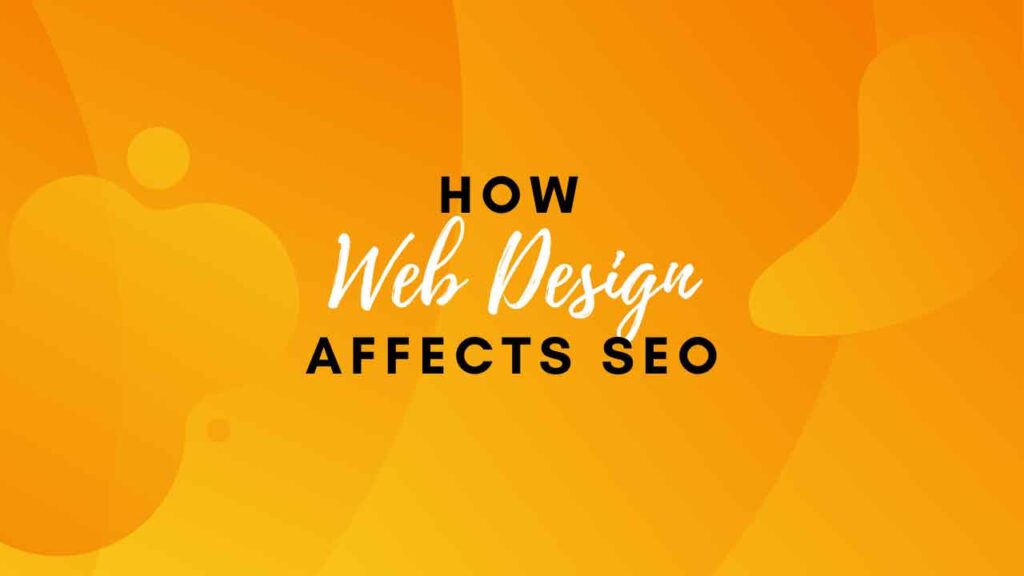 how web design affects SEO