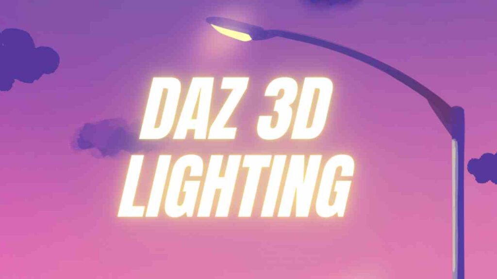 Daz 3D Lighting