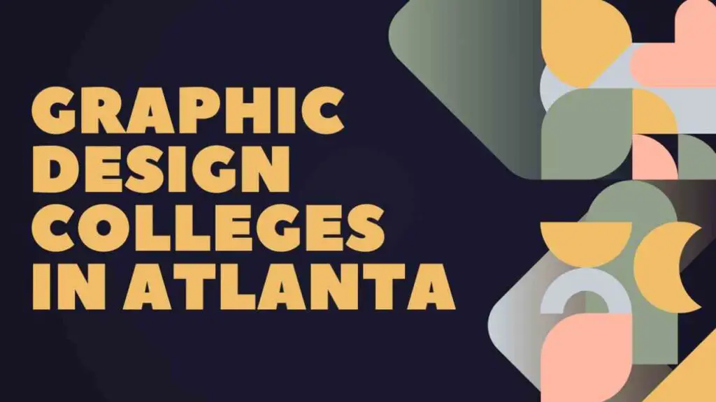 Graphic Design Colleges in Atlanta