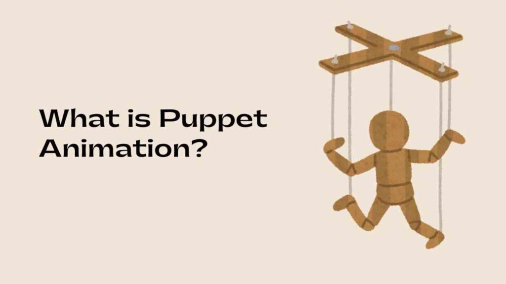 What is Puppet Animation